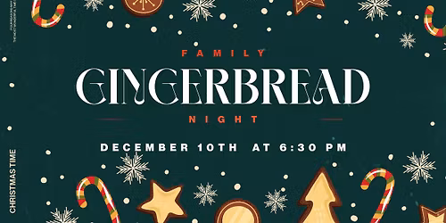Family Gingerbread Night 2025