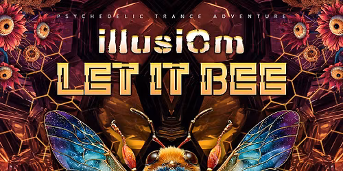 LET IT BEE Psychedelic Trance Night @ Manchester