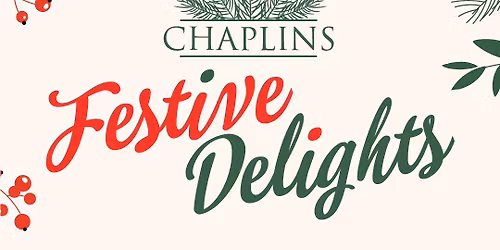 Festive Menu at Chaplins \ud83c\udf85\ud83c\udffc\u2728