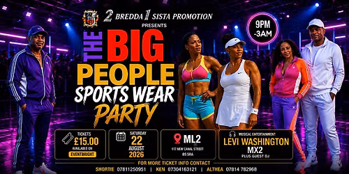 The Big People `Sports Wear Party