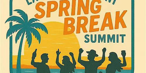Law Enforcement Spring Break Summit