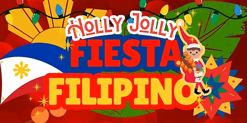 Holly Jolly Fiesta Filipino!