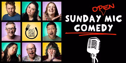 Sunday Mic (open mic comedy)