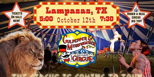 C&M Circus is coming to Lampasas, TX!