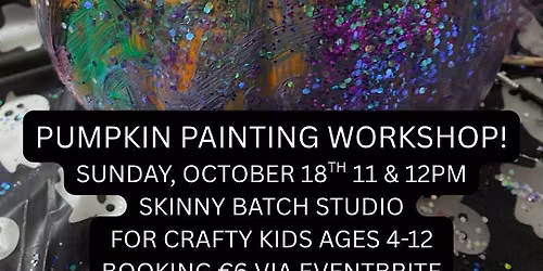 Pumpkin Painting Workshop!