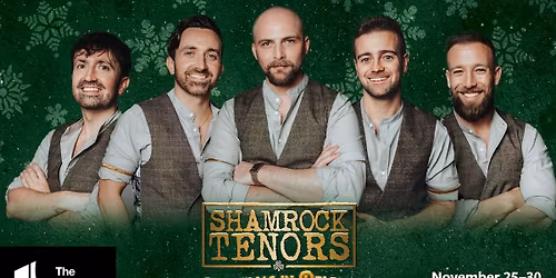 Shamrock Tenors - Christmas in Belfast at Kennedy Center Eisenhower Theater