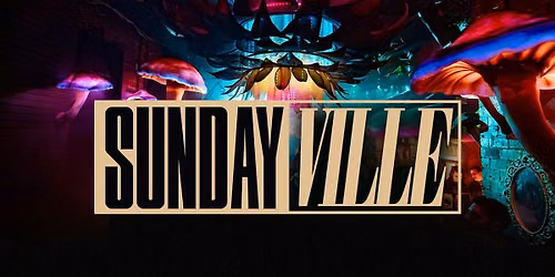 SundayVille Guestlist | Free Shot on entry between 10:30pm-12:30am