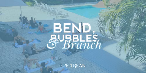 Bend, Bubbles & Brunch