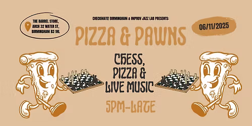 Checkmate Birmingham x Improv Jazz Lab: Pizza & Pawns
