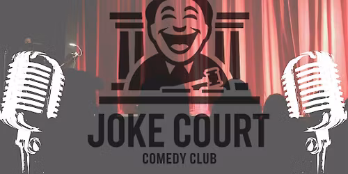 Joke Court Comedy line-up Live!(English)