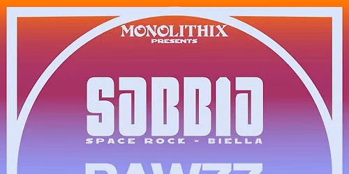SABBIA (space\/psych rock Biella) + DAWZZ (Sulcistan noise-rock) | CORTO MALTESE