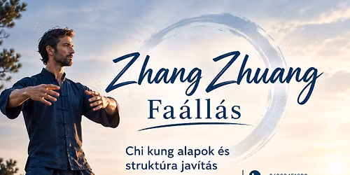 Zhang Zhuang - chi kung alapok \u00e9s strukt\u00fara jav\u00edt\u00e1s