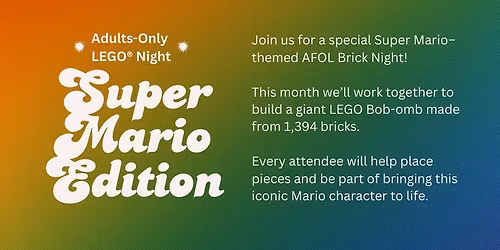 \ud83e\uddf1\ud83c\udfae ChattBricks AFOL Brick Night \u2013 Super Mario Edition \ud83c\udfae\ud83e\uddf1