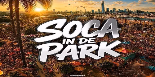 Soca On De Roof present .. Soca In De Park