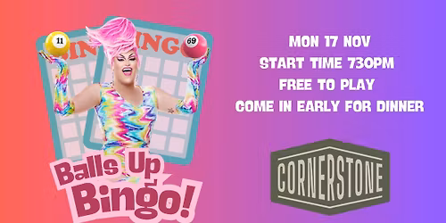 Balls Up Bingo at The Cornerstone