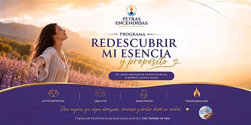 Redescubrir mi Esencia y mi Prop\u00f3sito.