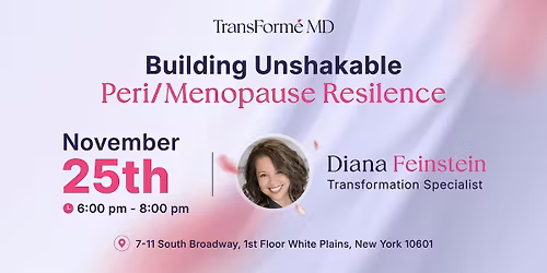 Building Unshakable Peri\/menopause Resilence