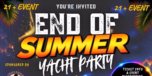 The End of the Summer Yacht Party