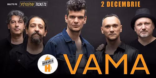 VAMA \u00een concert la Ber\u0103ria H