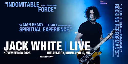 JACK WHITE LIVE 2026 -  LIVE at The Armory