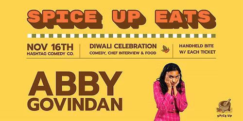 Spice Up Eats : Abby Govindan & Chef Interview Diwali Comedy Show