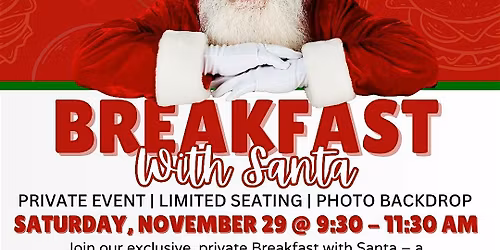 Breakfast With Santa - Saturday, November 29