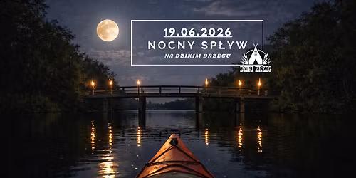 Nocny sp\u0142yw z Dzikim Brzegiem