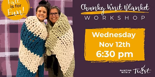 Chunky Knit Blanket Workshop \u2013 Cozy DIY Experience