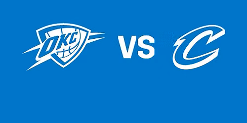 Oklahoma City Thunder vs. Cleveland Cavaliers