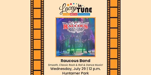 Lacey In Tune: Raucous Band