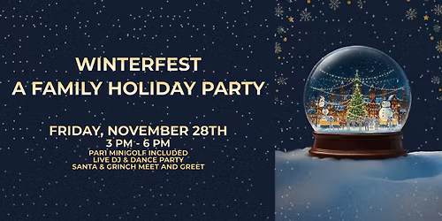 WINTERFEST - A FAMILY HOLIDAY PARTY