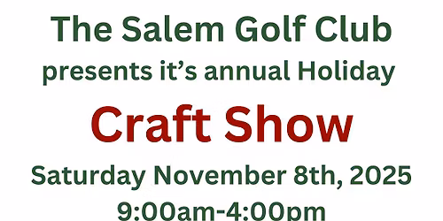 Salem Golf Club Annual Craft Show