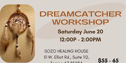 Dreamcatcher Workshop: Weaving Intention & Sacred Protection