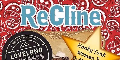 ReCline at Loveland Aleworks