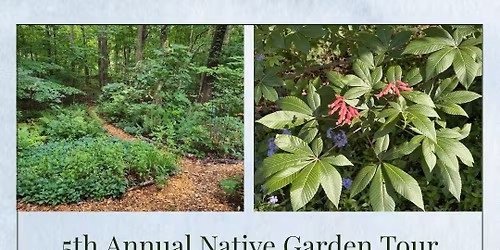 5th Annual Native Garden Tour