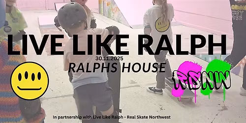 Live Like Ralph Donate to Skate Session