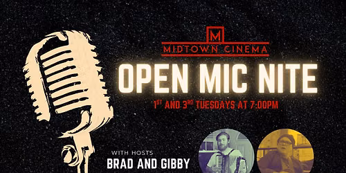 Open Mic Nite at Midtown Cinema