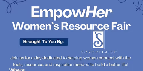 EmpowHer- Women's Resource Fair