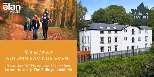 Autumn Savings Event - Lorne House, Lichfield \ud83c\udfe1 