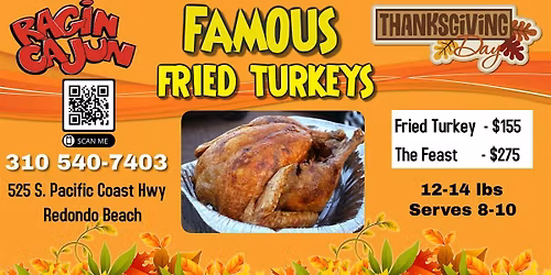 Ragin Cajun Famous Thanksgiving Fried Turkey's