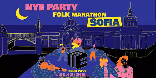 NYE FOLK MARATHON SOFIA PARTY