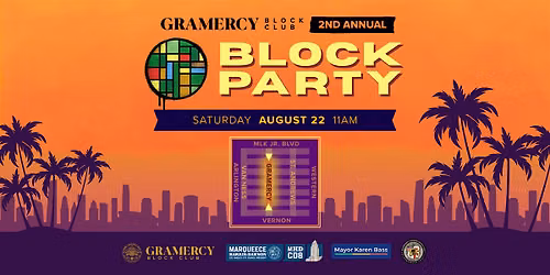 Gramercy Block Club Presents: 2nd Annual Block Party