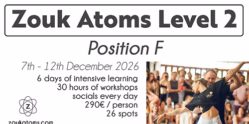 Zouk Atoms Week Level 2 - Position F