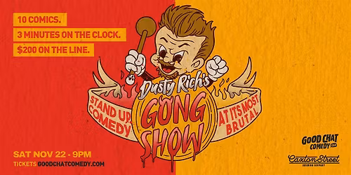 The Gong Show | Stand-Up At Its Most Brutal (w\/ Dusty Rich)