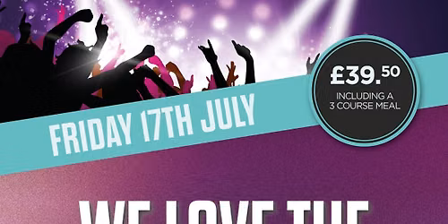 Extra We Love the 80's & 90's Tribute Night