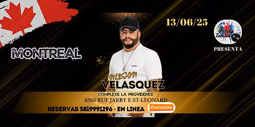 NELSON VELASQUEZ IN MONTREAL
