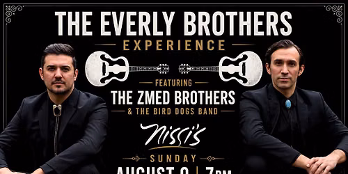 The Everly Brothers Experience featuring The Zmed Brothers