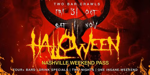 Nightlife & Horde Halloween Weekend Pass \u2013 Nashville 2025