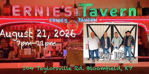 Exit 105 @ Ernie\u2019s Tavern