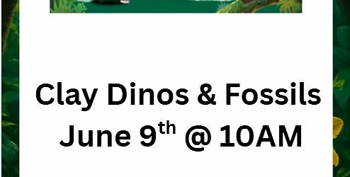 Clay Dinos & Fossils